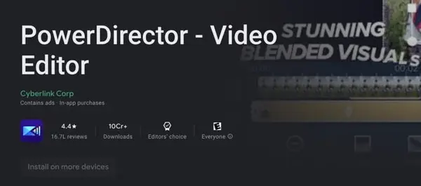 PowerDirector is a wonderful video editing application for Android users